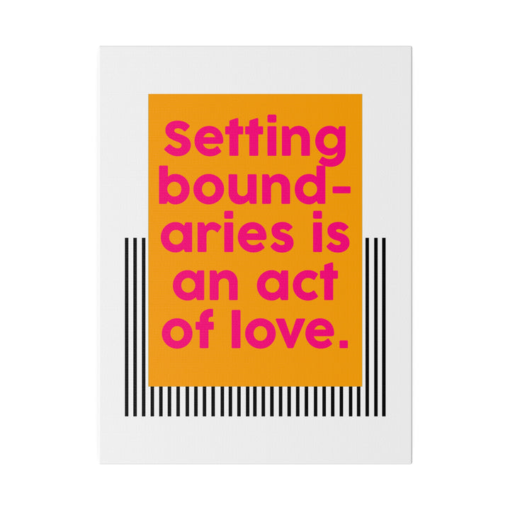 Boundaries of Love Canvas Print