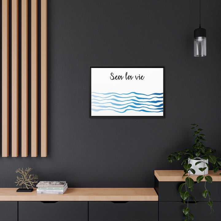 "Sea La Vie" Framed Matte Canvas