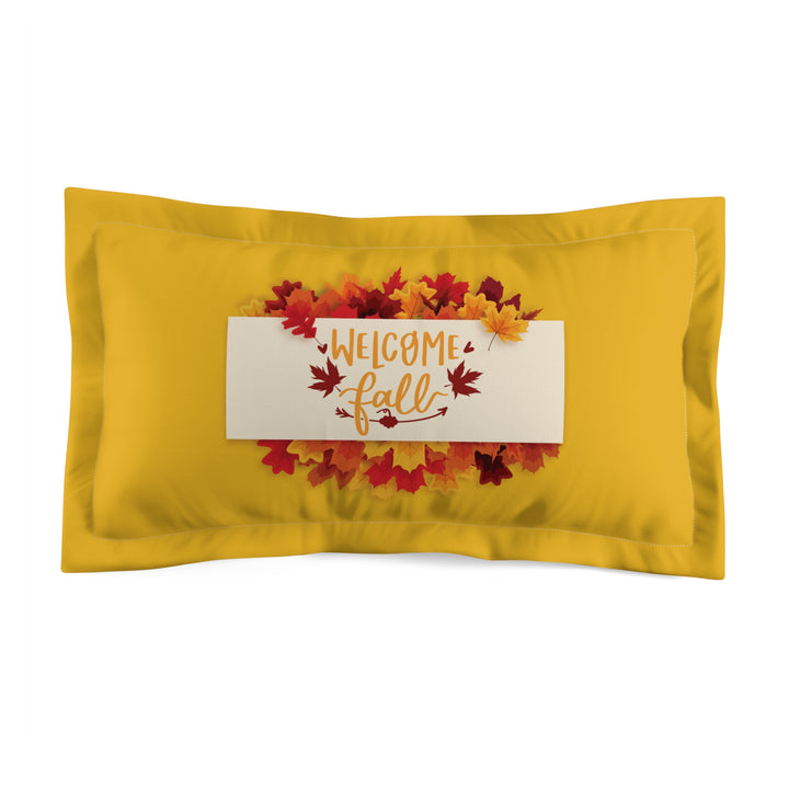 Welcome Fall Leaves Pillow Sham