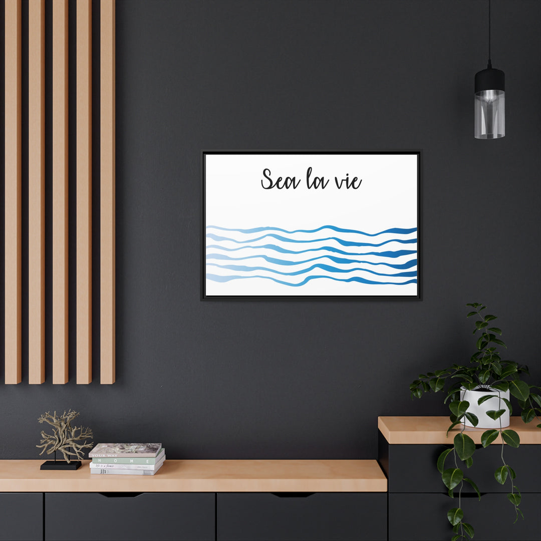 "Sea La Vie" Framed Matte Canvas