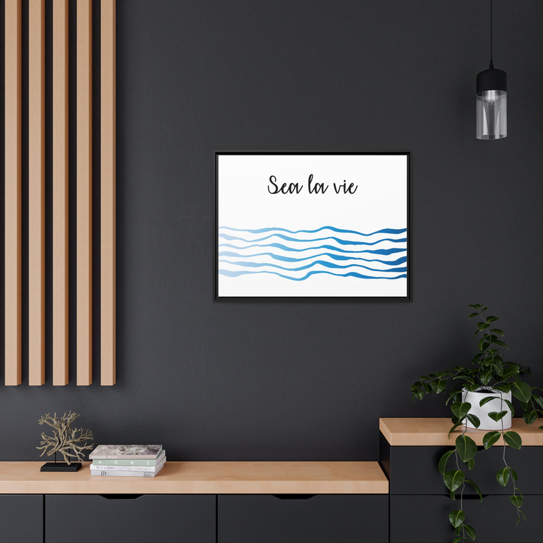 "Sea La Vie" Framed Matte Canvas