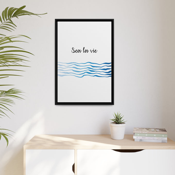 "Sea La Vie" Framed Matte Canvas