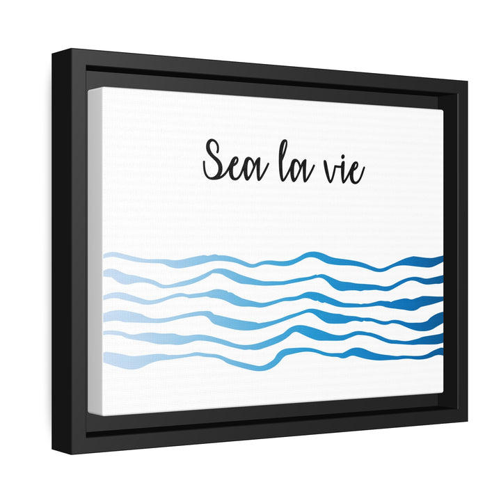 "Sea La Vie" Framed Matte Canvas