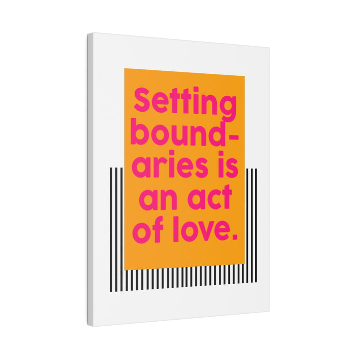 Boundaries of Love Canvas Print