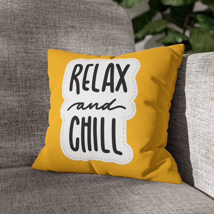 Pillowcase Square -  "Relax and Chill"