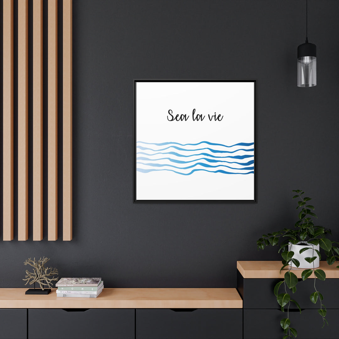 "Sea La Vie" Framed Matte Canvas